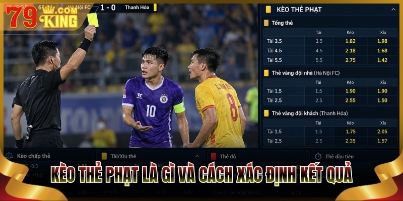 Kèo thẻ phạt là gì và cách xác định kết quả